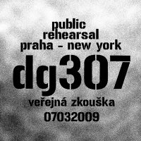 [DG307] Public Rehearsed Praha-New York